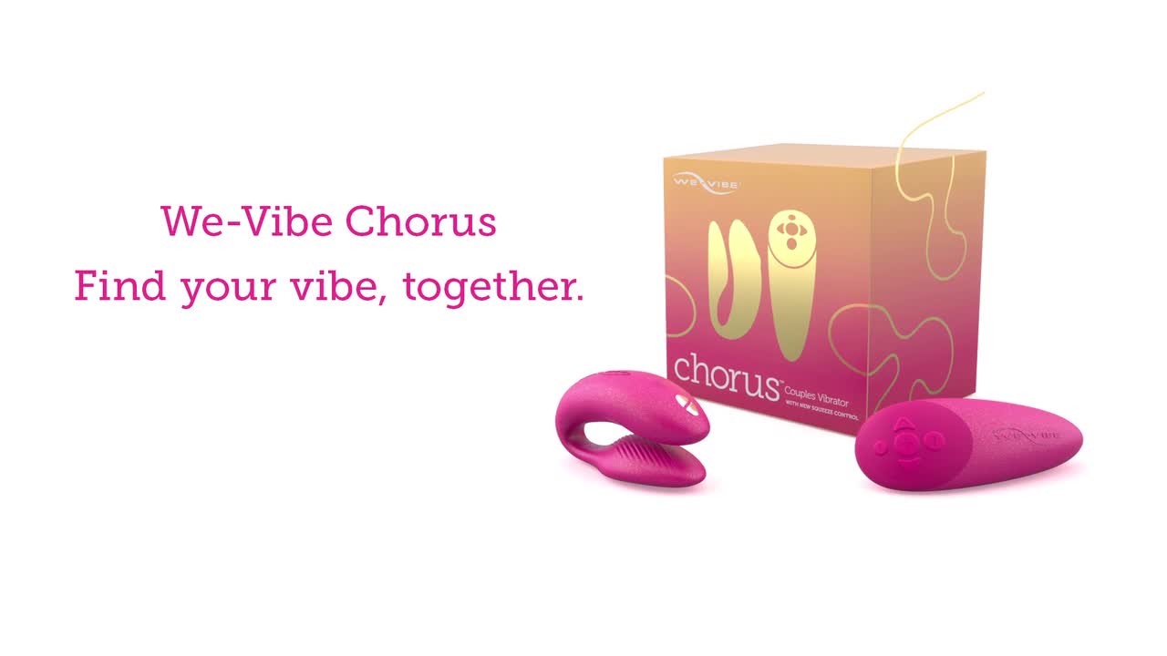 WE-VIBE Chorus