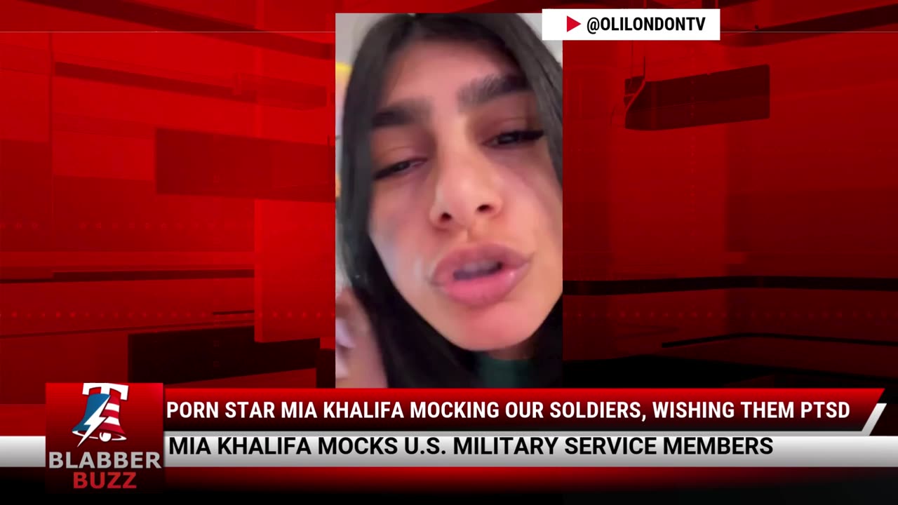 Porn Star Mia Khalifa Mocking Our Soldiers, Wishing Them PTSD