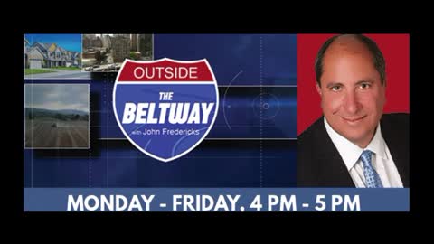 Outside The Beltway w/ John Fredericks