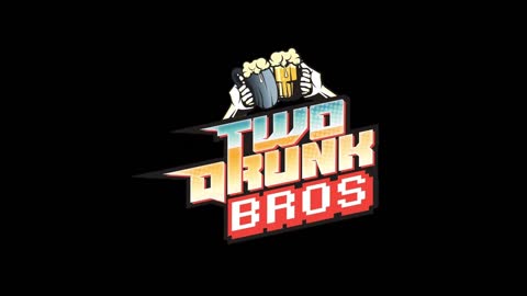 TwoDrunkBros #3