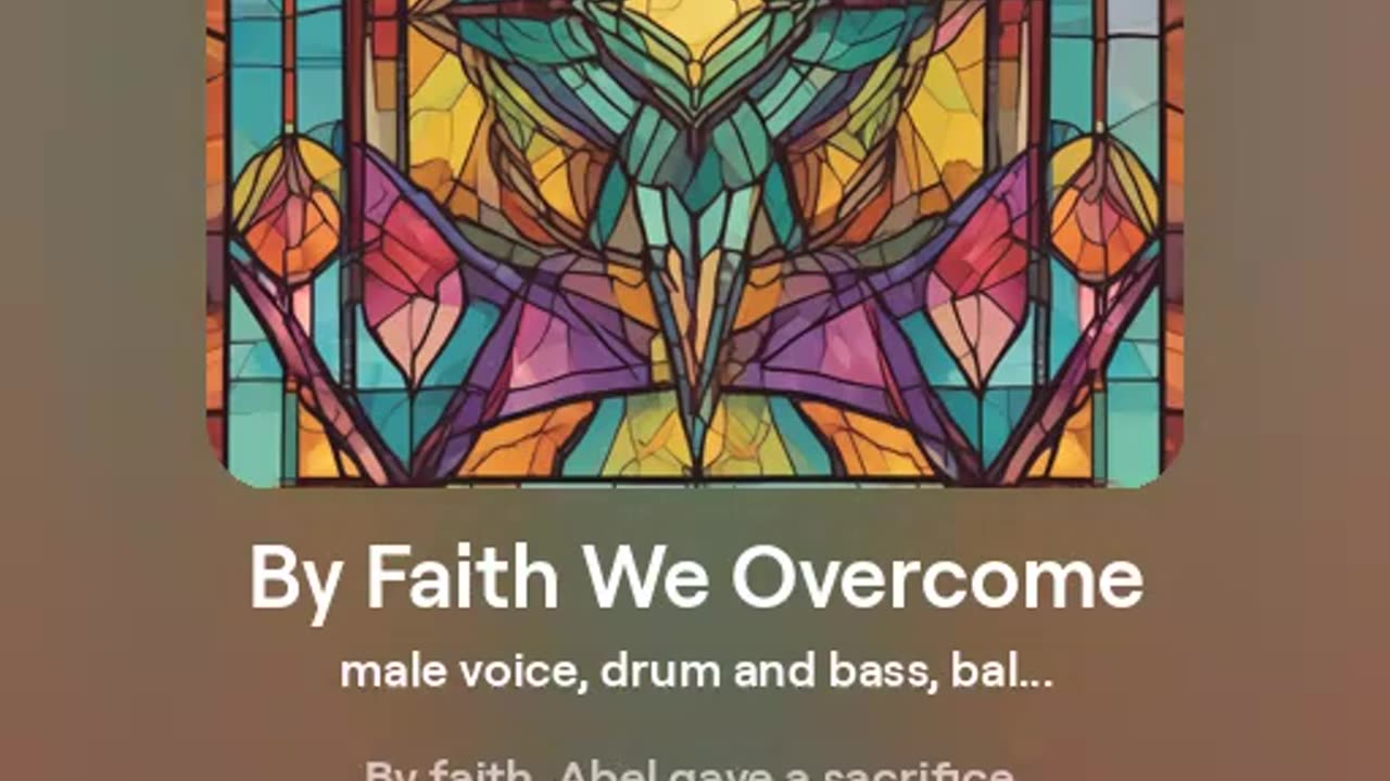 By Faith We Overcome - song