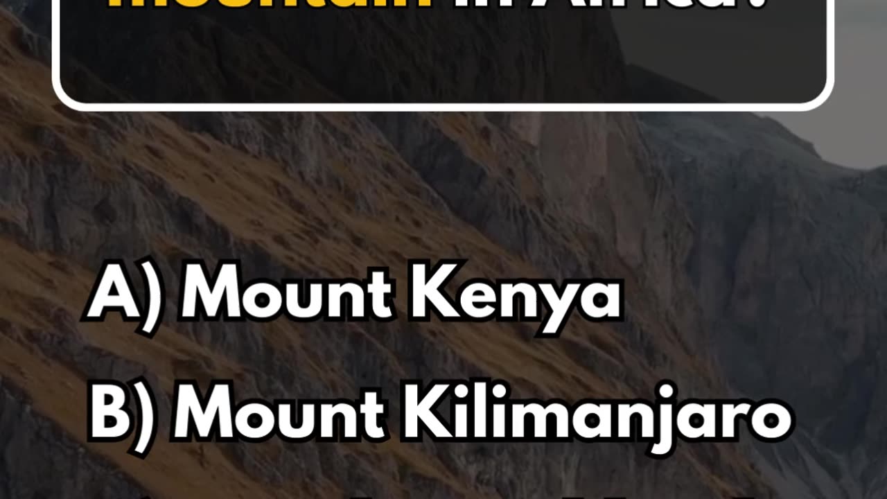 What is the highest mountain in Africa?