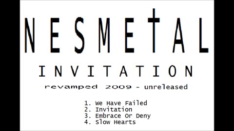 NESMETAL - INVITATION REVAMPED (Full EP, 2009)