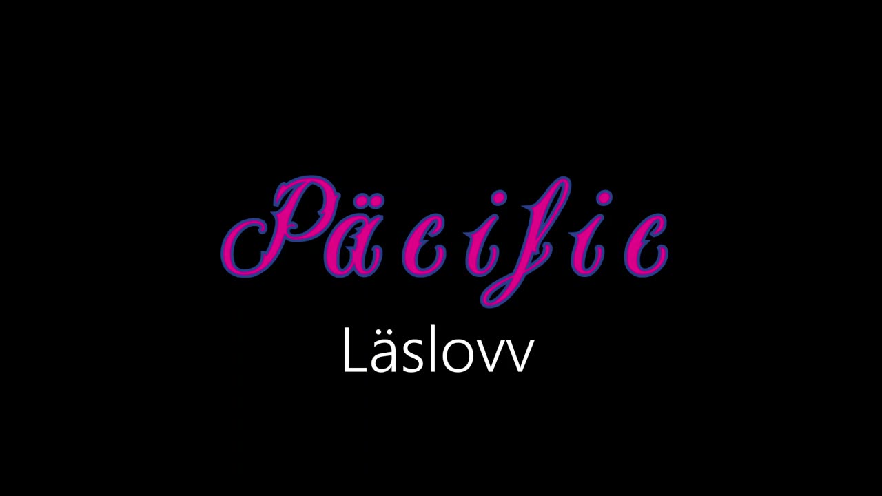 Päcific ¦ Läslovv (officiäl audió)