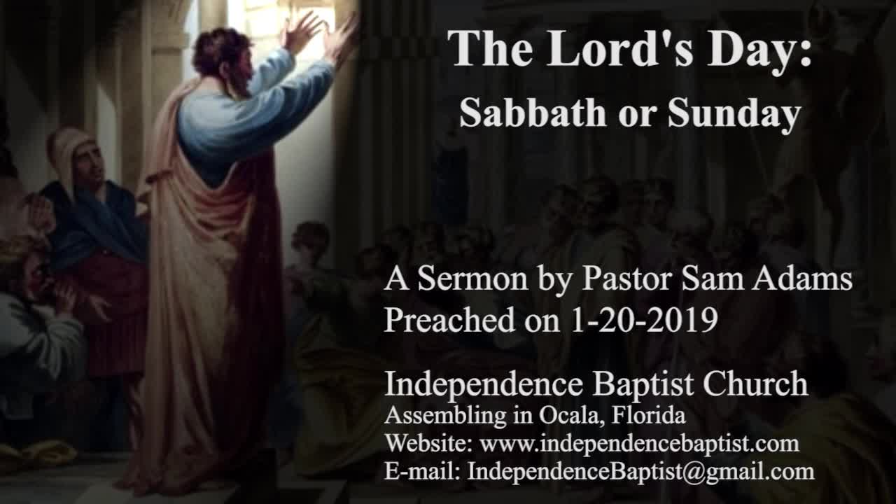 The Lord's Day: Sabbath or Sunday