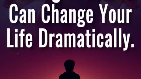Change Your Life