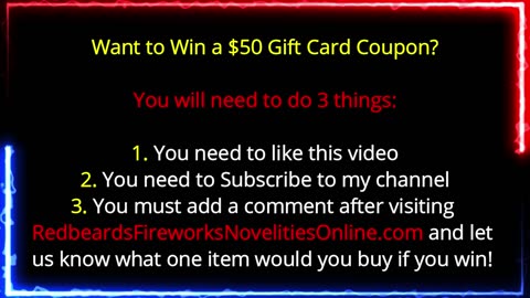 **ENDED**The GREAT Novelty Give-A-Way - Redbeards Fireworks Novelties Online