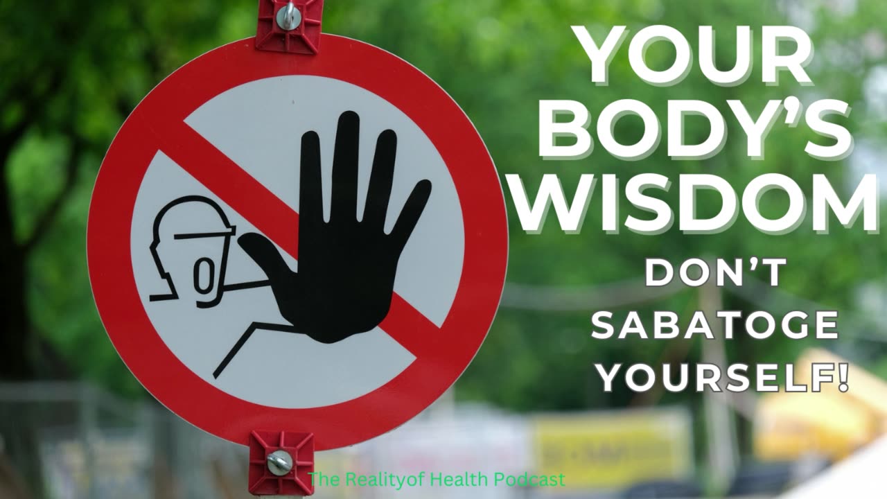 The Wisdom of Your Body
