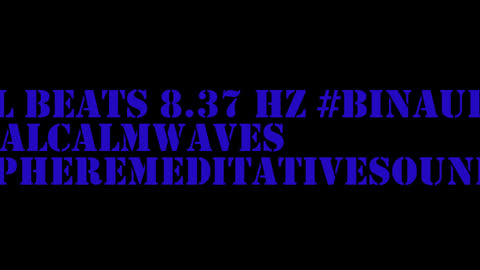 binaural_beats_8.37hz_BinauralChillout BinauralRhythmicTherapy AudioSphereRelief