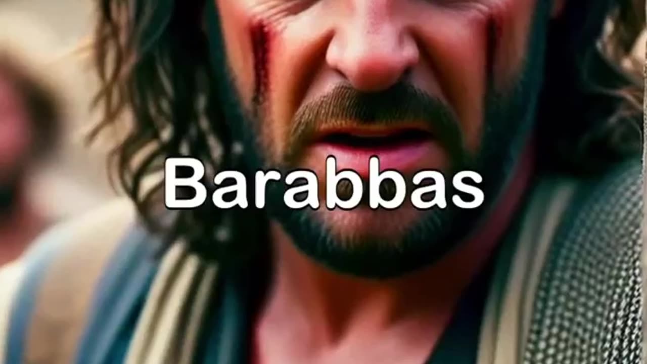 A Short tale of Barabbas the murderer