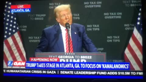 🦅 OANN Donald Trump will not raise tax on USA 🇺🇸 rally in Atlanta Georgia Tuesday 09:26 pm