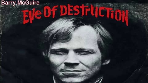 Barry McGuire - Eve Of Destruction