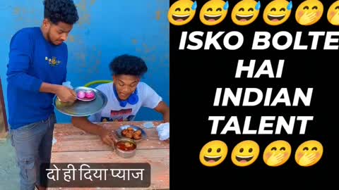 Isko Bolte Hai Indian talent😅😅🤭😀😀🤭🤭🤭🤭🤭