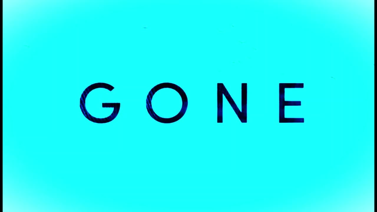Gone