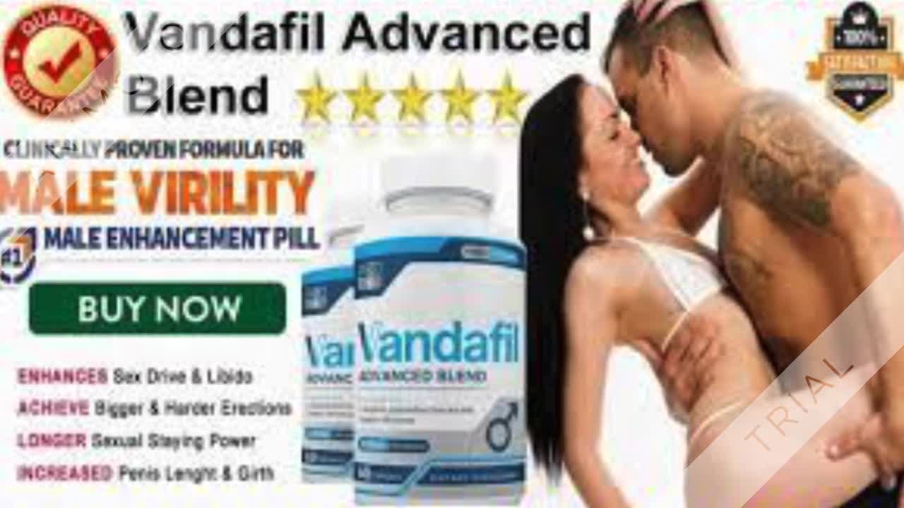 Vandafil - Best way to Satifies Your Partner