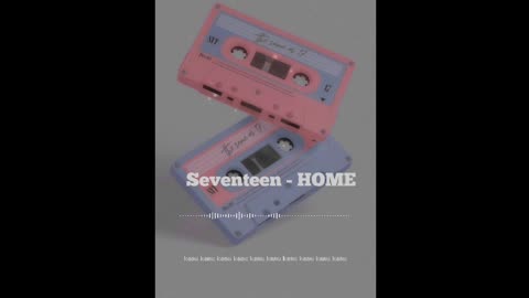 Seventeen - Home