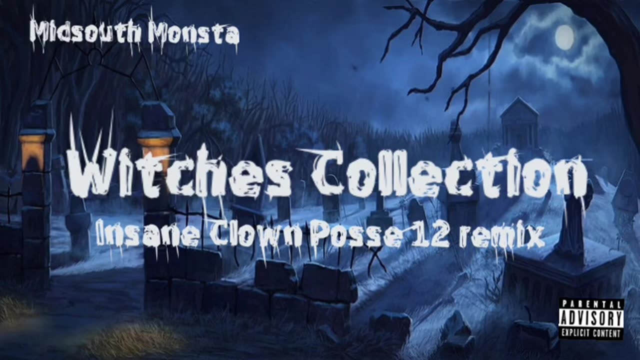 Midsouth Monsta - Witches Collection (Insane Clown Posse '12' Remix)