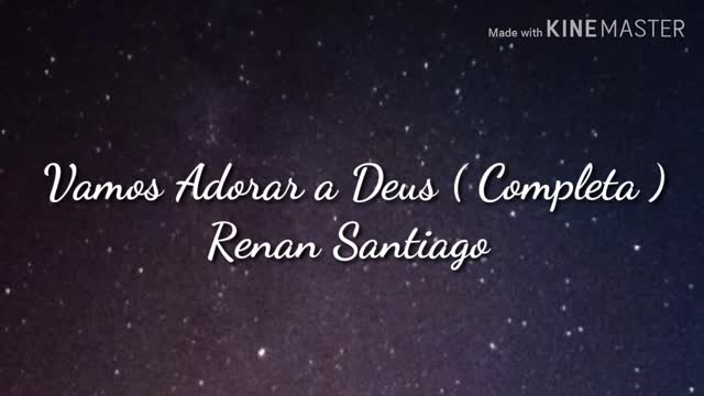 Vamos adorar a Deus - Renan Santiago