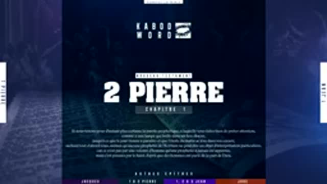 2 Pierre Le Nouveau Testament La Sainte Bible, audio VF