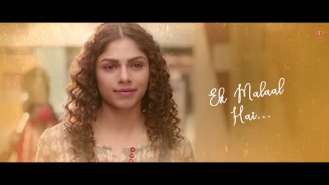 Lyrical- EK MALAAL - Malaal - Sharmin Segal - Meezaan - Sanjay Leela Bhansali