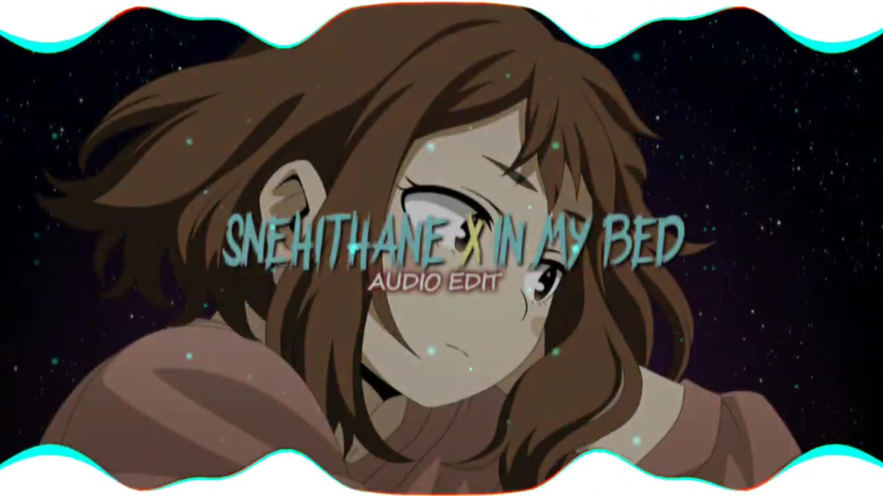 Snehithane X In My Bed (AUDIO EDIT)