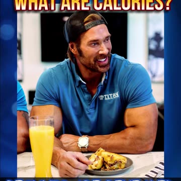 9/30/24 #Titan Poll: What are calories?