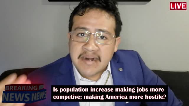 Population increase creates highly competitive situations