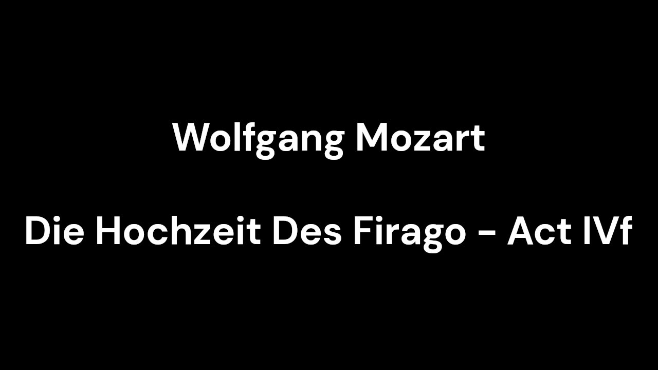 Die Hochzeit Des Firago - Act IVf