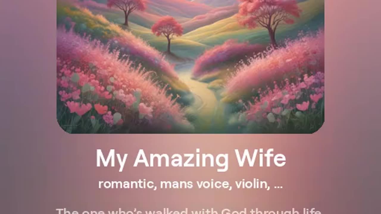 My Amazing Wife a song to my wife