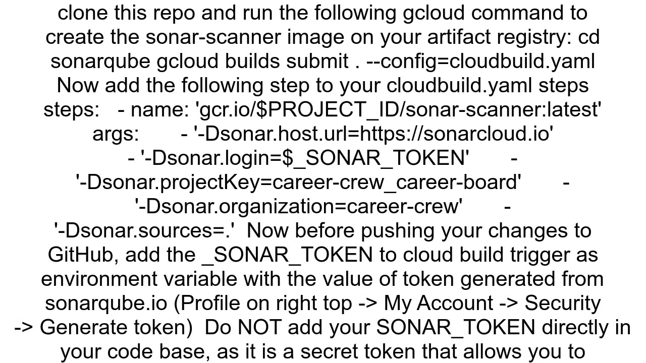 How to include sonarqube scan step in Google Cloud Build steps