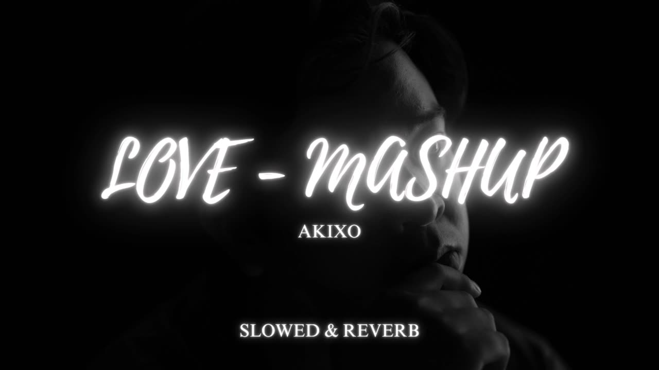 love - mashup (slowed+ reverb) Lo-fi songs 🎧🎧#slowedreverb #love #slowedandreverb #lofiremix #song .