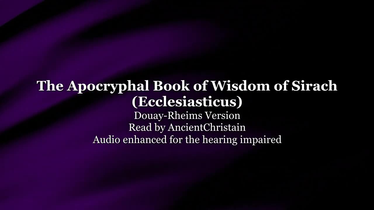 Wisdom of the Sirach - Ecclesiasticus - Douay-Rheims Bible