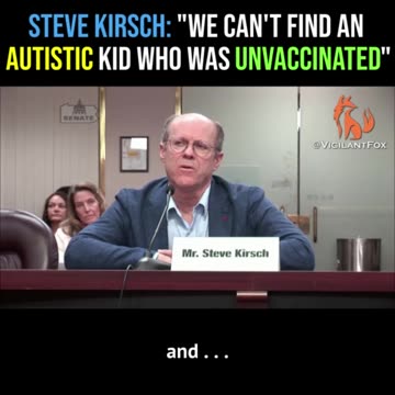 Steve Kirsch: "We Can’t Find An Autistic Kid Who Was Unvaccinated!" - July 2023