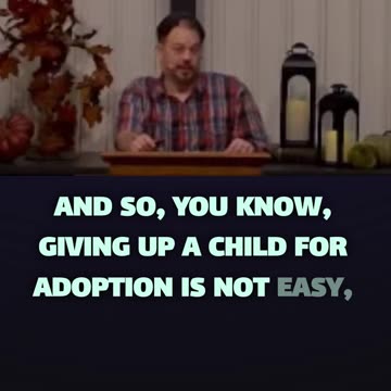 Choosing Life - A Personal Adoption Story