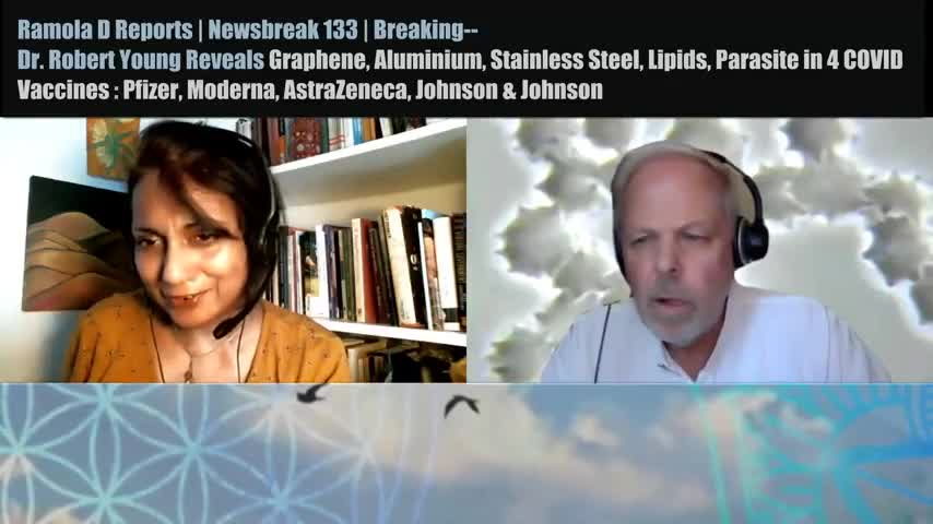 October 18, 2021 DR. YOUNG REVEALS GRAPHENE, ALUMINIUM, LNP CAPSIDS, PARASITE IN 4 VACCINES