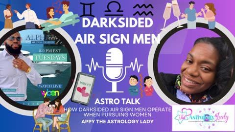 Flashback: Astro Talk: Darksided Air Sign Men