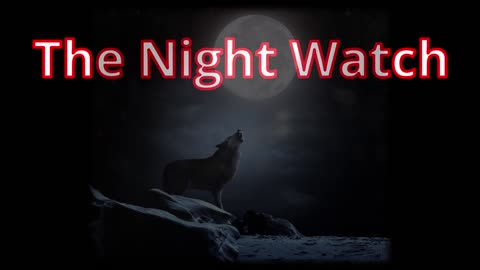 The Night Watch Philosophy