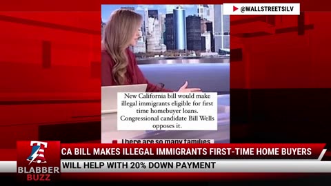 CA Bill Makes Illegal Immigrants First-Time Home Buyers