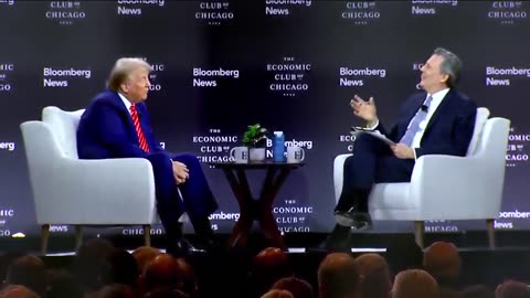 Trump’s interview with Bloomberg News and The Economic Club of Chicago