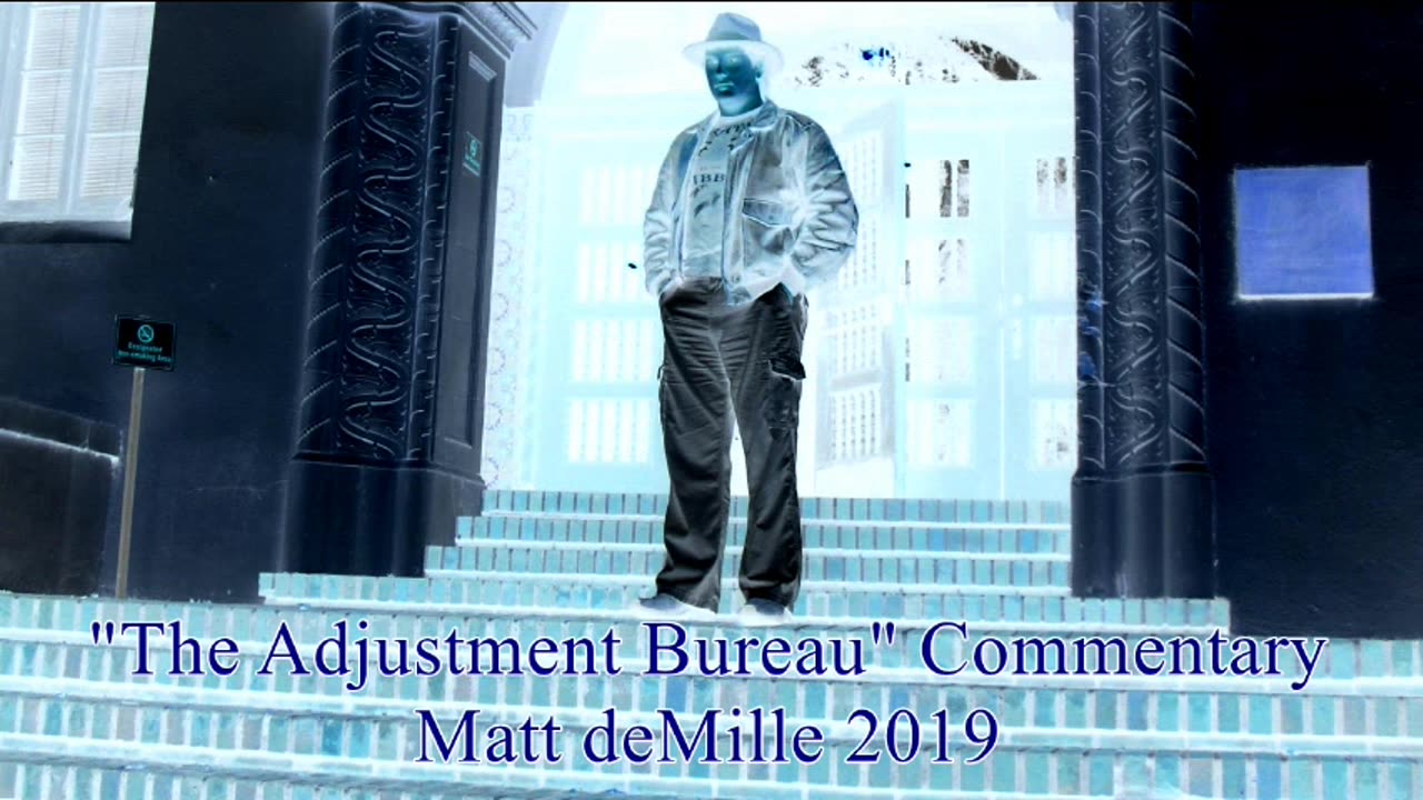 Matt deMille Movie Commentary #140: The Adjustment Bureau