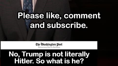 Washington Post headline: "Trump is Not Literally Hitler"