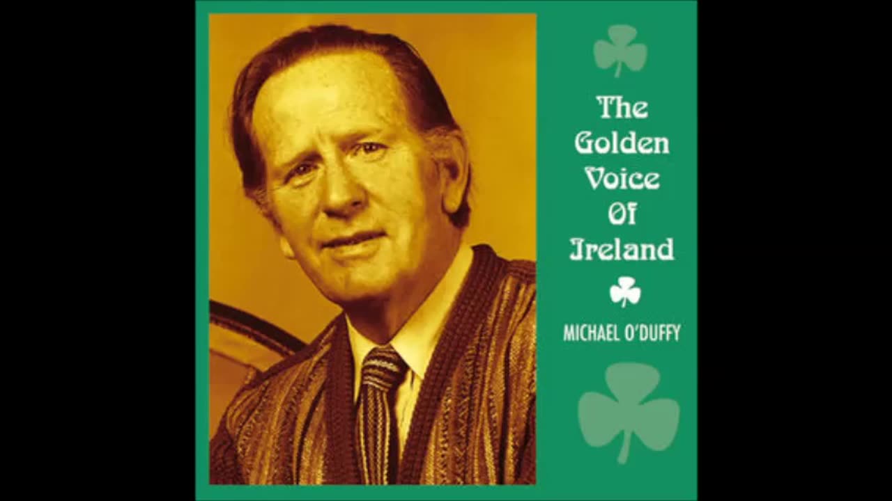 The Dawning of the Day sung by Michael O'Duffy