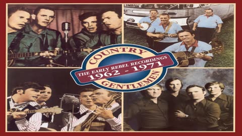 The Country Gentlemen - I've Lost You