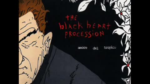 BLACK HEART PROCESSION - THE INVITATION