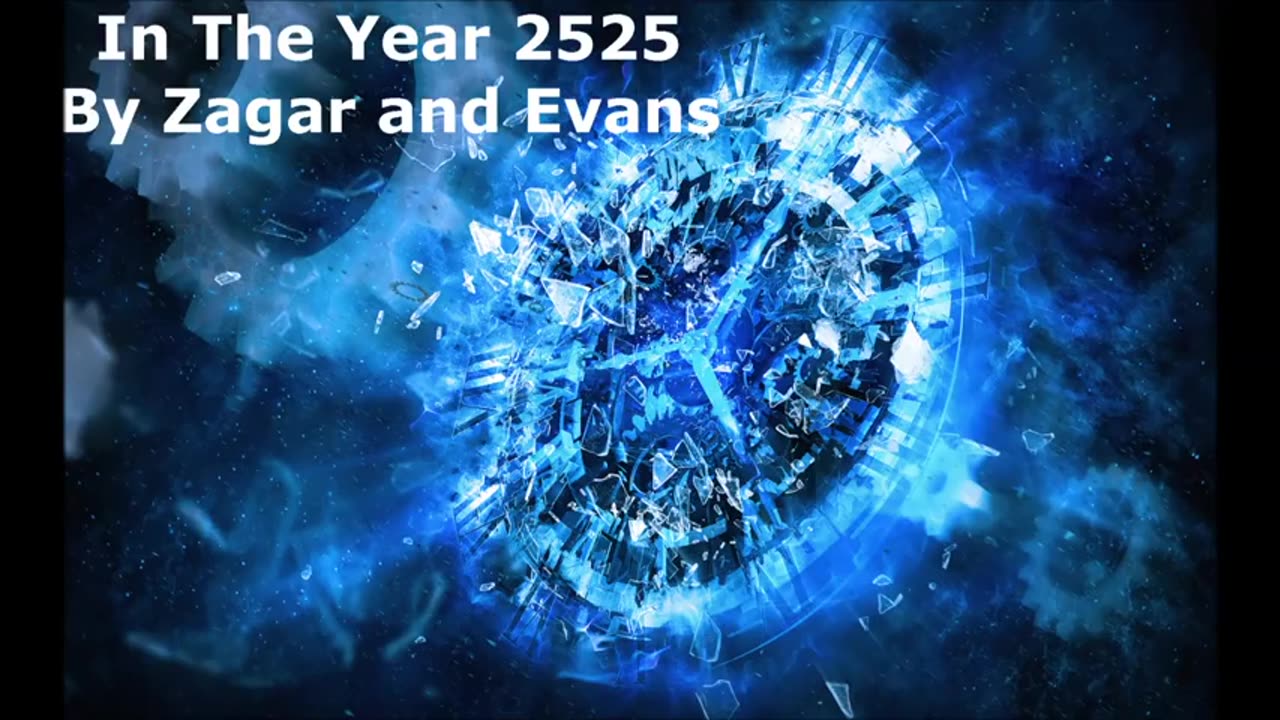 Zagar & Evans - In The Year 2525 [Exordium & Terminus] "Beginning & End" 1969