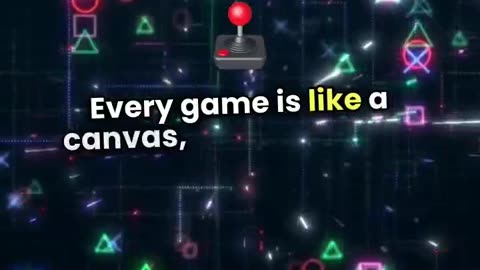 Games are more creative and fun than you think