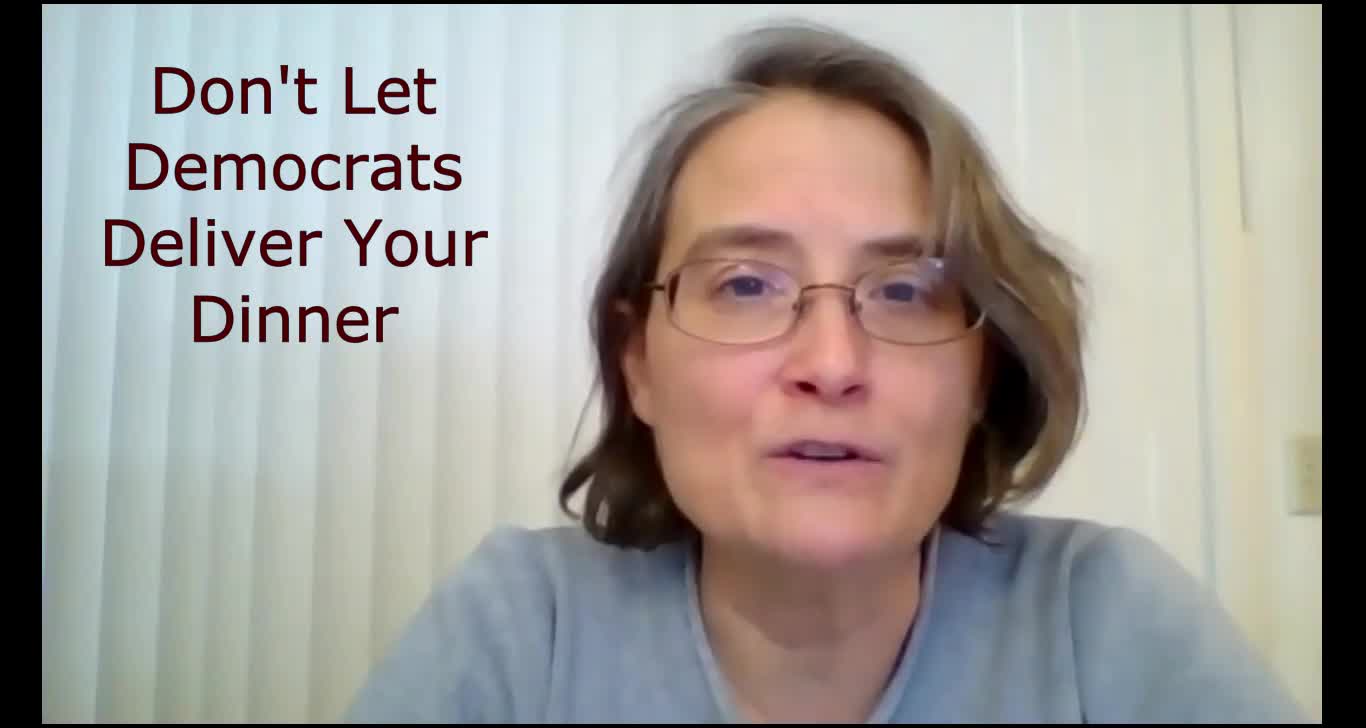 Don't Let Democrats Deliver Your Dinner