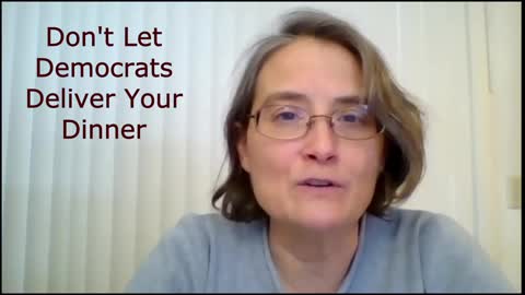 Don't Let Democrats Deliver Your Dinner