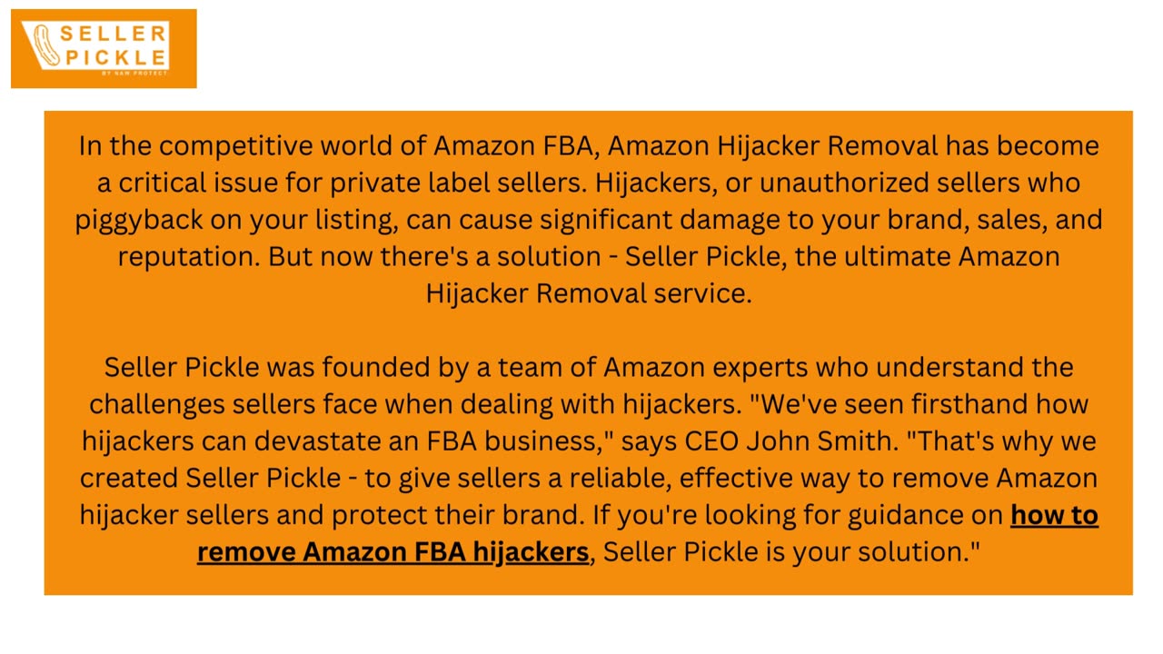 Introducing Seller Pickle: The Premier Amazon Hijacker Removal Service for FBA Sellers