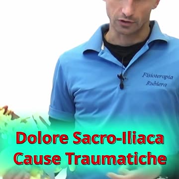 Dolore all'Articolazione Sacro Iliaca: Le Cause Traumatiche